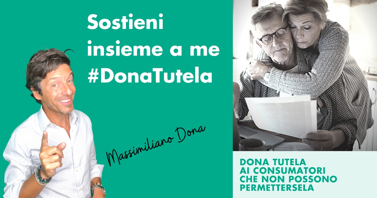 Massimiliano Dona sostiene #DonaTutela  -Massimiliano  Dona