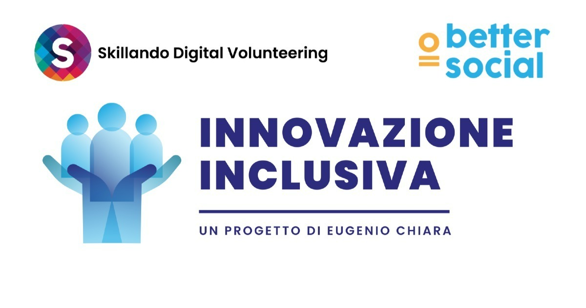 Skillando X Better Social di Eugenio Roberto Chiara Skillando X Better Social-Eugenio Roberto Chiara