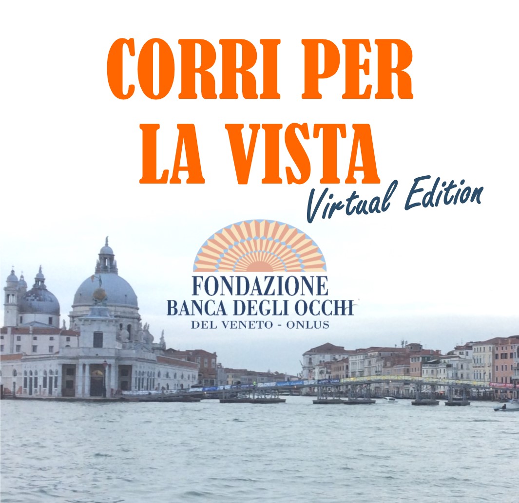 Corri per la vista  |  Virtual Edition-Fondazione Banca degli Occhi