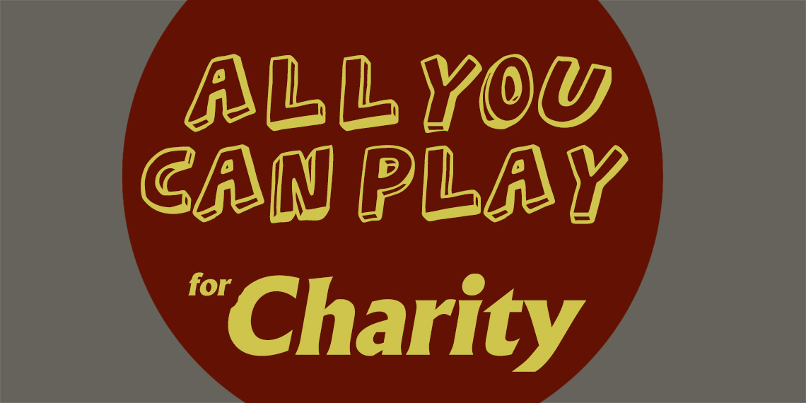 ANCHE GIOCANDO SI PUO' GUARIRE!-All You Can Play  For Charity