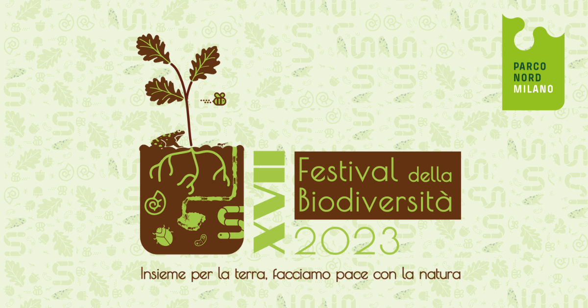XVII Festival della Biodiversità-Parco Nord Milano