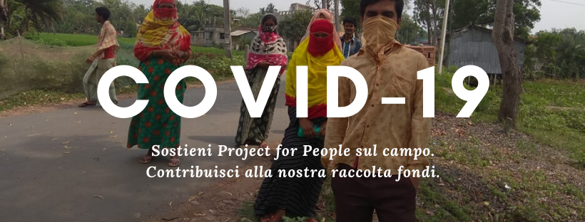 COVID19 - SOSTIENI I PROGETTI SUL CAMPO-Project for People ODV