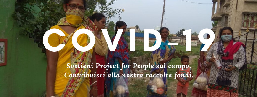 COVID19 - SOSTIENI I PROGETTI SUL CAMPO-Project for People ODV