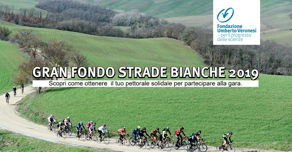 Gran Fondo Strade Bianche 2019-Fondazione Umberto Veronesi