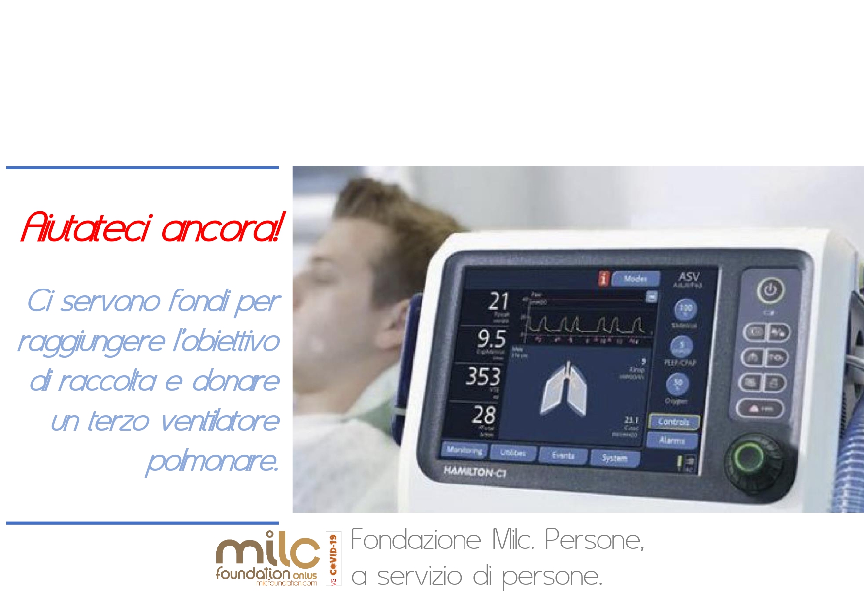 Covid-19: servono ventilatori polmonari -Fondazione Milc ONLUS
