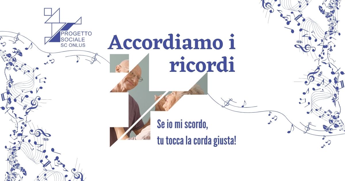 Accordiamo i Ricordi-PROGETTO SOCIALE COOPERATIVA SOCIALE