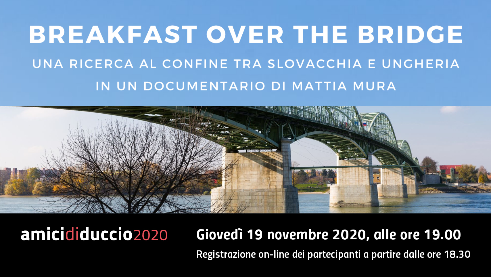 Breakfast over the Bridge-Associazione Amici di Duccio
