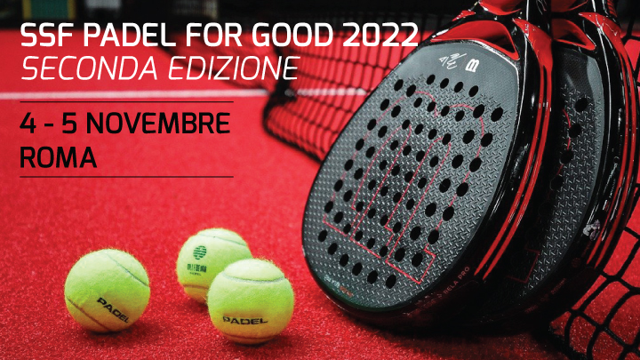 PADEL FOR GOOD 2022-Sport Senza Frontiere Onlus