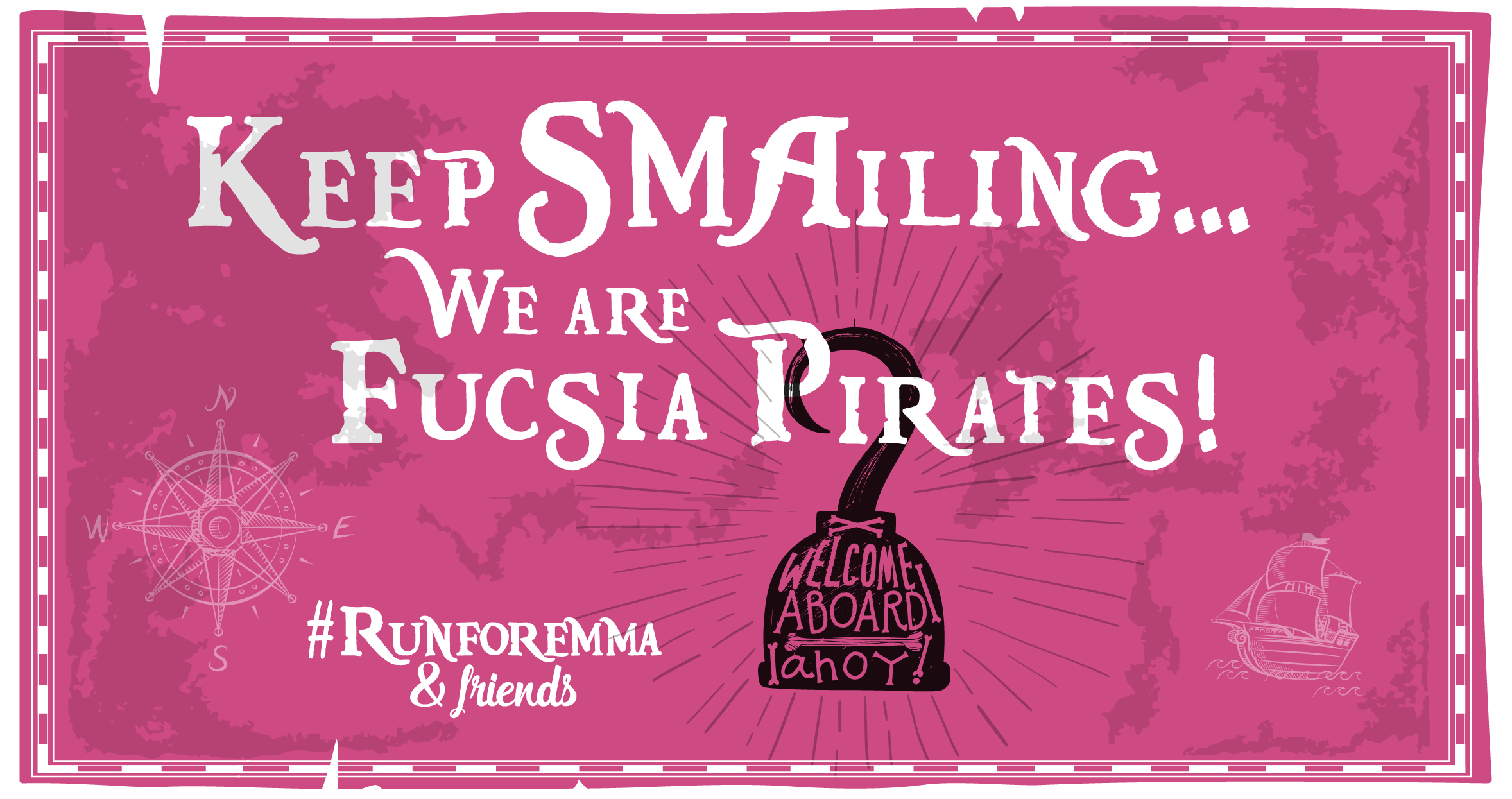 #KeepSMAiling2 - Fucsia Pirates-#RUNFOREMMA & friends 