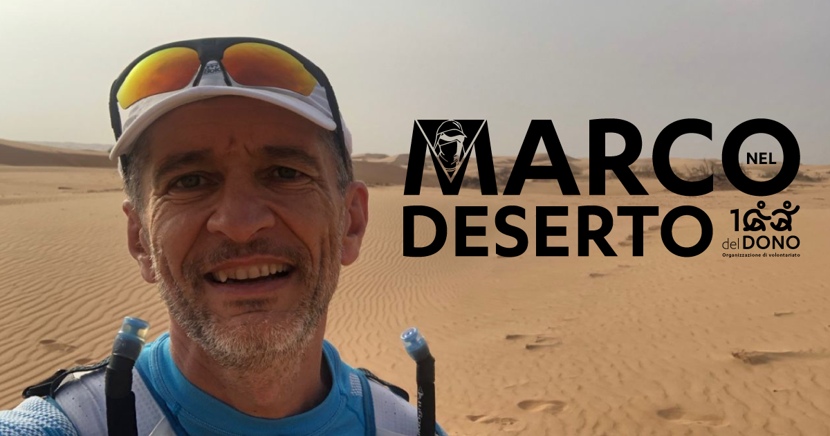Marco nel Deserto per MicheleperTutti-100 Del Dono