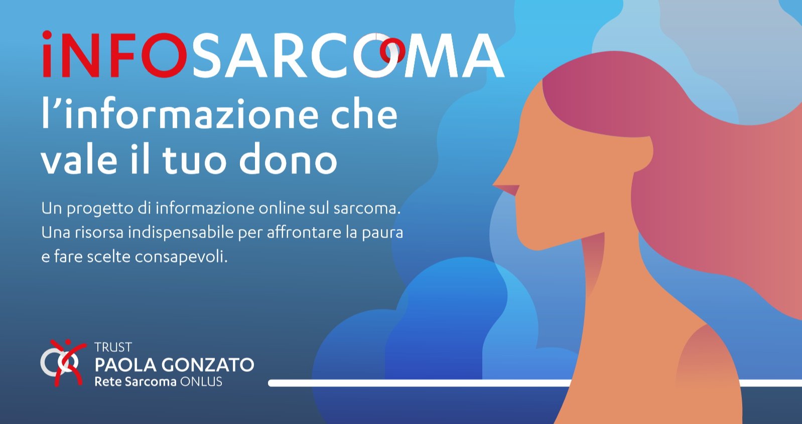 INFOSARCOMA-Trust Paola Gonzato-Rete Sarcoma ONLUS