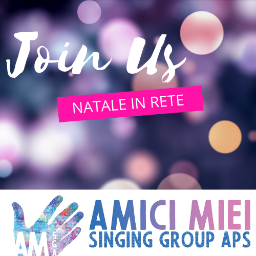 Join us-Amici Miei Singing Group Aps