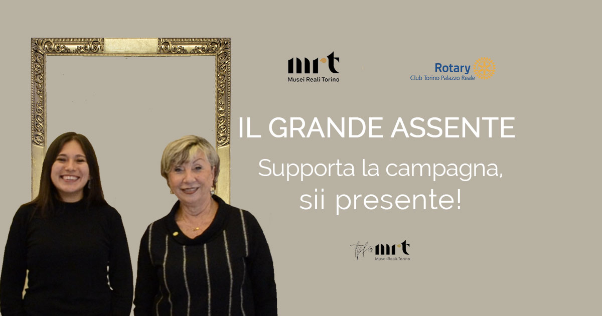 Il Grande Assente-Rotary Club Torino Palazzo Reale