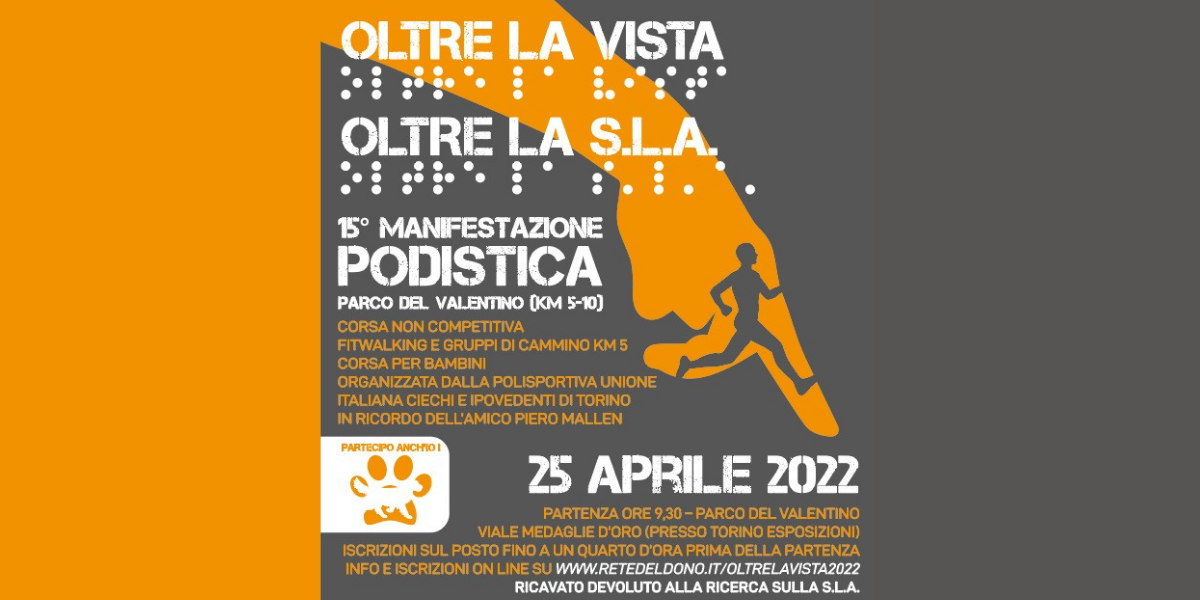 Oltre la Vista Oltre la SLA 2022-A.s.d. Polisportiva UICI Torino