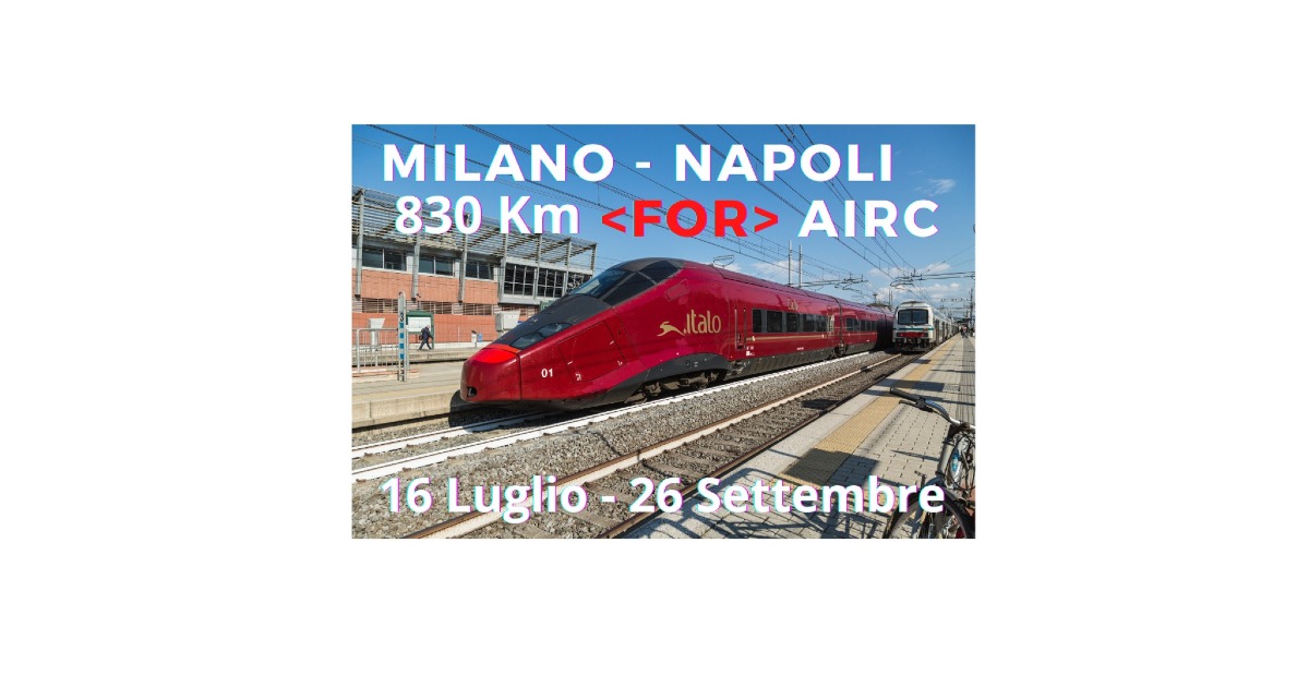 MILANO-NAPOLI for  AIRC -Italo Nuovo Trasporto Viaggiatori SpA
